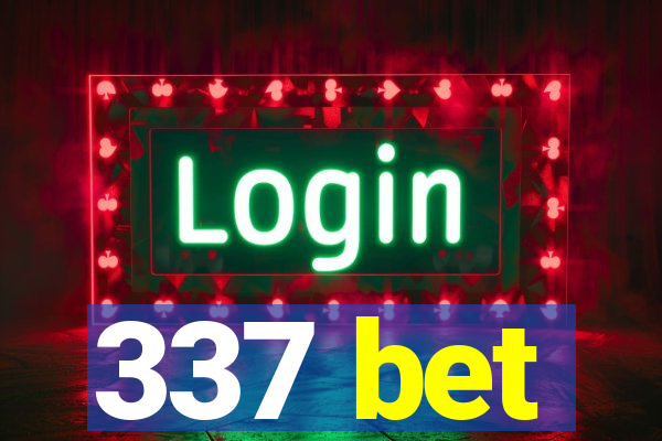 337 bet